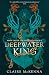 Deepwater King