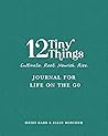 12 Tiny Things Journal: Rootedness for Life on the Go