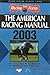 The American Racing Manual 2003 by Steven Davidowitz