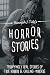Horror Stories: Terrifyingly Real Stories of True Horror & Chilling Murders