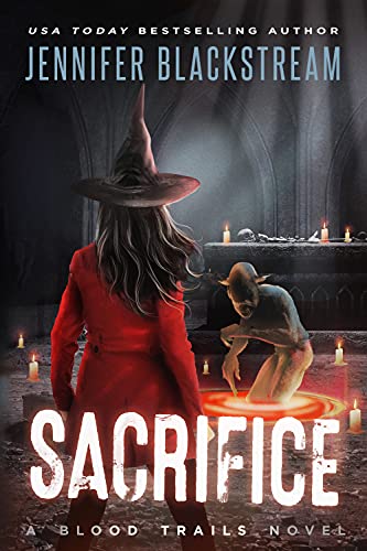 Sacrifice (Blood Trails #11)