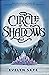 Circle of Shadows (Circle o...