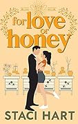 For Love or Honey