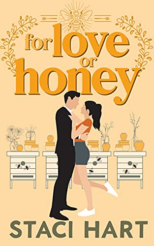 For Love or Honey (Blum's Bees, #1)