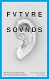 Future Sounds. Wi...