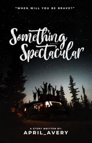 Something Spectacular