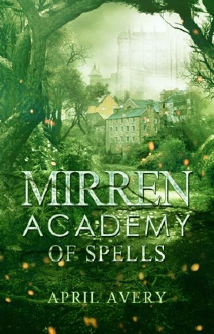 Mirren Academy of Spells