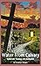 Water From Calvary: Systema...