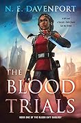 The Blood Trials (The Blood Gift Duology, #1)