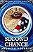 Second Chance: A Pale Rider...