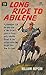 Long Ride to Abilene by William Hopson