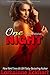 One Night (Kate and Walker: Deadly, Dangerous & Desired, #1)