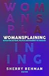 Womansplaining: N...