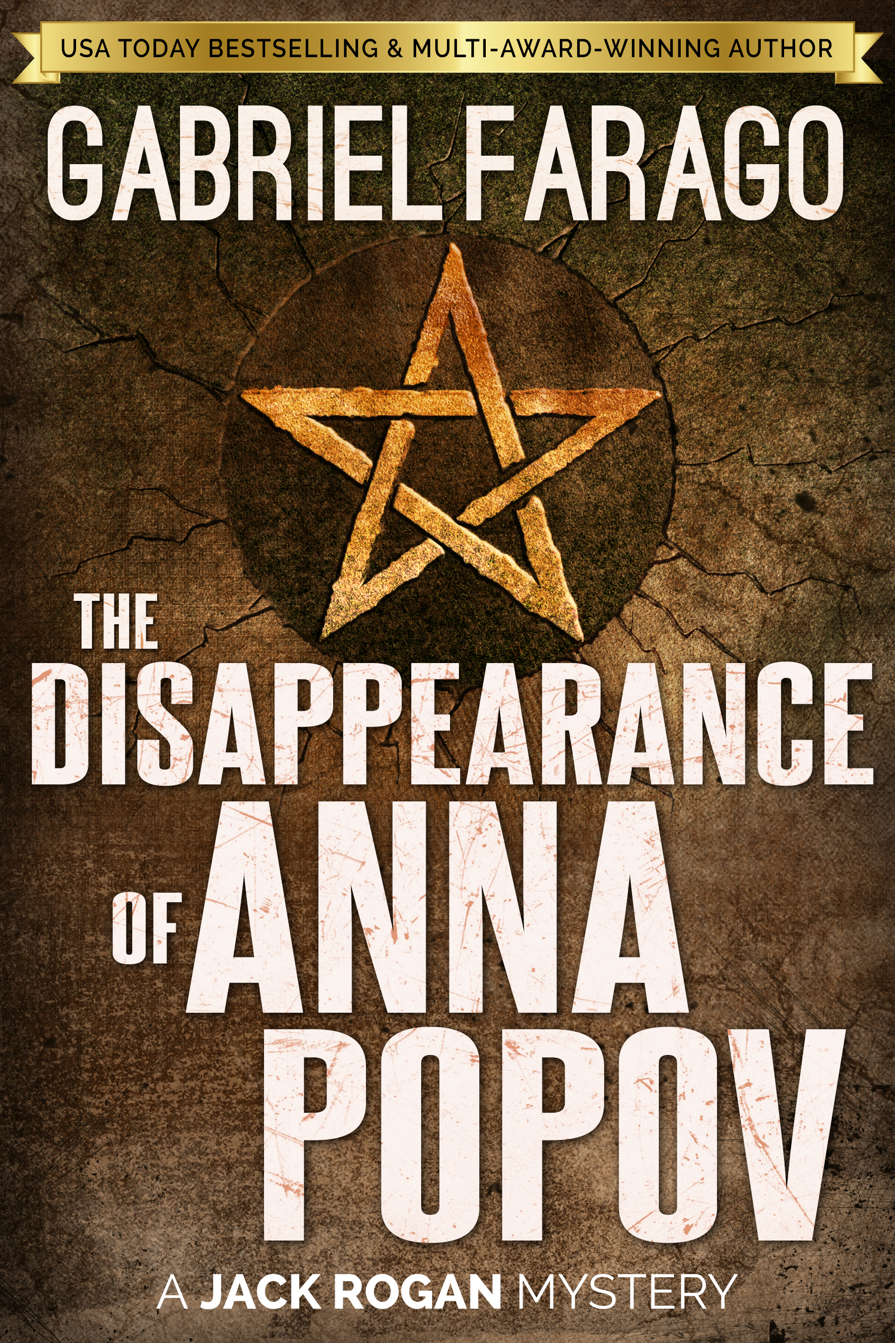 The Disappearance of Anna Popov (Jack Rogan Mysteries, #2)