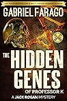 The Hidden Genes ...