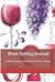 Wine Tasting Journal: A Win...