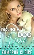 Double Dog Dare