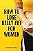 How to Lose Belly fat for Women by Phoebe Shell