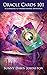 Oracle Cards 101: A Guidebo...