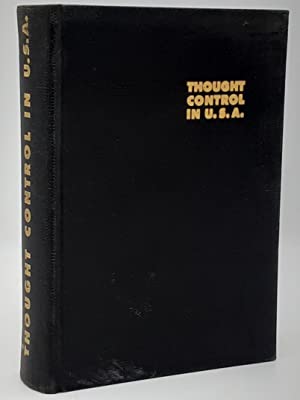 Thought Control in U.S.A.: Complete Proceedings of the Conference on Thought Control, Hollywood ASP-PCA (Hardcover)