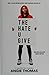 The Hate U Give by Angie Thomas