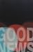 Good News by Anonymous