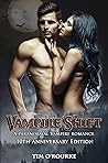 Vampire Shift (10th Anniversary Edition) by Tim O'Rourke