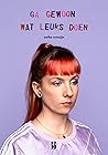 Ga gewoon wat leuks doen by Aafke Romeijn