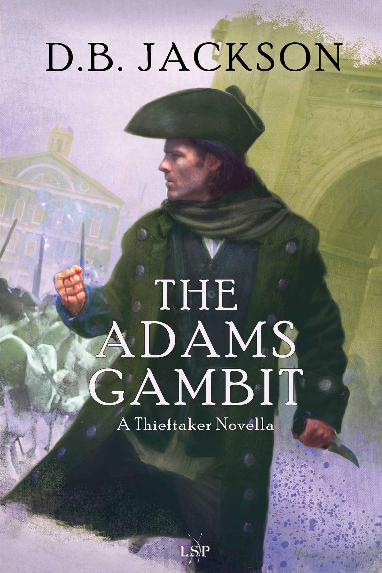 The Adams Gambit: A Thieftaker Novella (Kindle Edition)