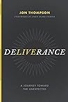 Deliverance: A Jo...