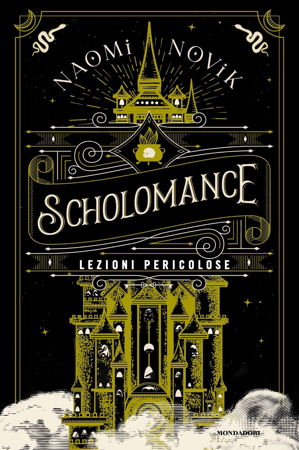 Lezioni pericolose (The Scholomance, #1)