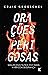 Orações perigosas (Portuguese Edition)
