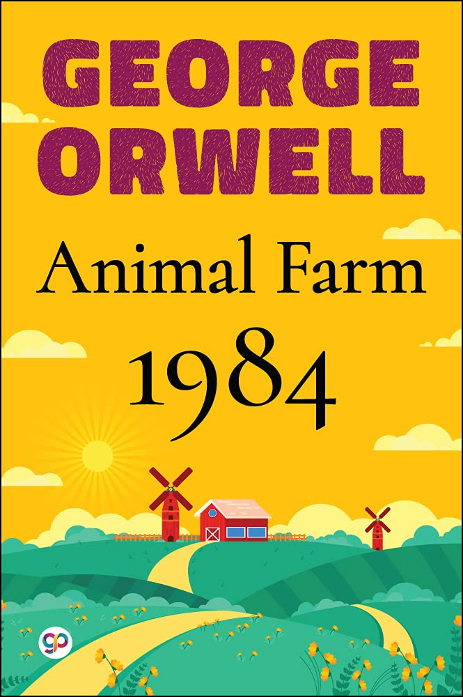 George Orwell Combo : Animal Farm & 1984 in a Single Volume