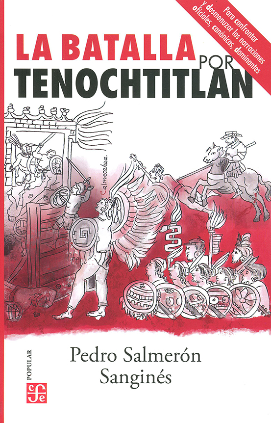 La batalla por Tenochtitlan (Paperback)