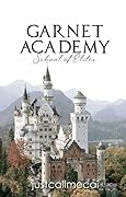 Garnet Academy: School of Elites