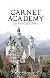 Garnet Academy: S...