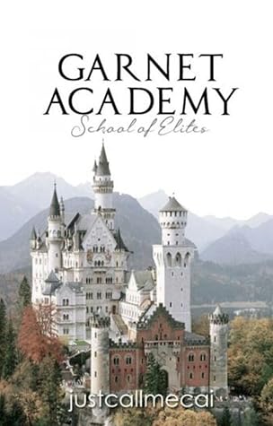 Garnet Academy: School of Elites