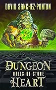 Dungeon Heart: Halls of Stone