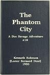 The Phantom City:...