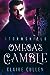 Omega's Gamble (Stormshield...