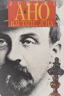 Rautatie / Juha (Hardcover)