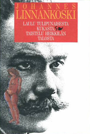 Laulu tulipunaisesta kukasta / Taistelu Heikkilän talosta