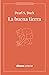 La buena tierra by Pearl S. Buck La buena tierra by Pearl S. Buck