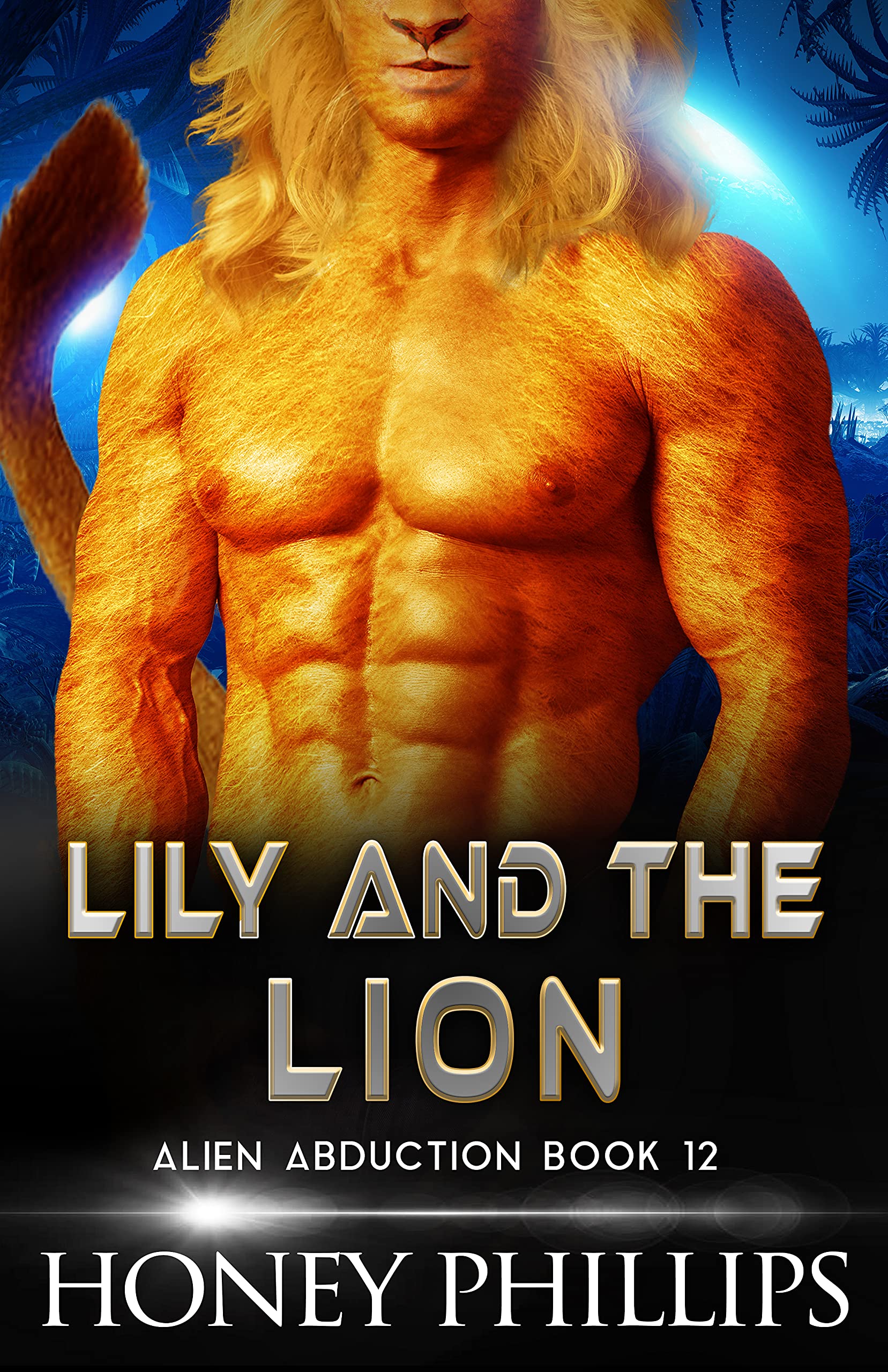 Lily and the Lion (Alien Abduction, #12)