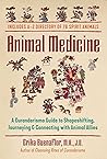 Book cover for Animal Medicine: A Curanderismo Guide to Shapeshifting, Journeying, and Connecting with Animal Allies