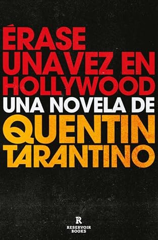 Tapa de Érase una vez en Hollywood (Quentin Tarantino)