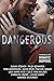 Dangerous as Sin: Ten Addic...