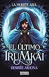 El último Irumkai...