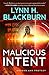 Malicious Intent (Defend and Protect, #2)