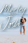 Marley Meets Josh